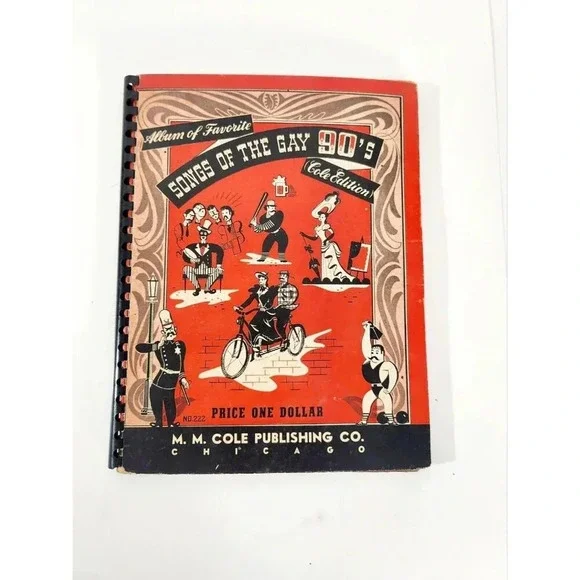 ALBUM OF FAVORITE SONGS Of The Gay 90s, Cole Ed (1942) M. M. Cole Music … - Picture 1 of 7
